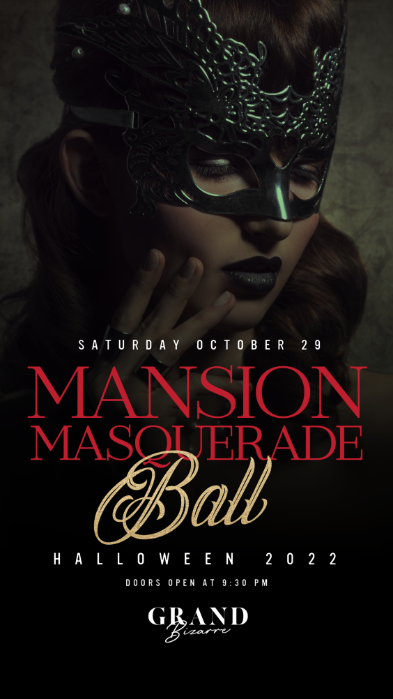 MANSION MASQUERADE BALL 2022